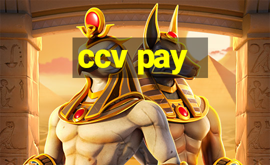 ccv pay