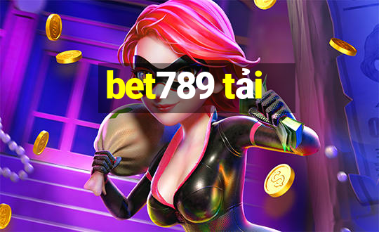 bet789 tải