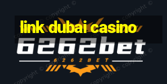 link dubai casino