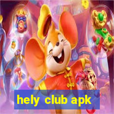 hely club apk