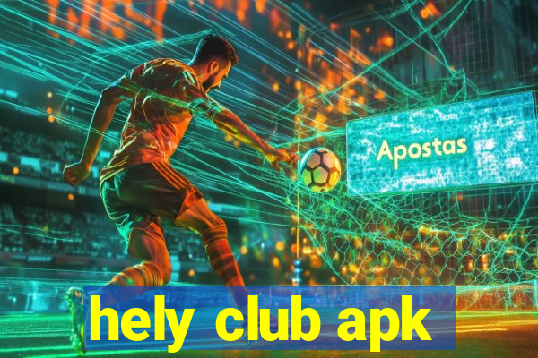 hely club apk