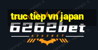 truc tiep vn japan