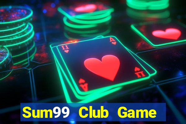 Sum99 Club Game Bài Khuyến Mãi