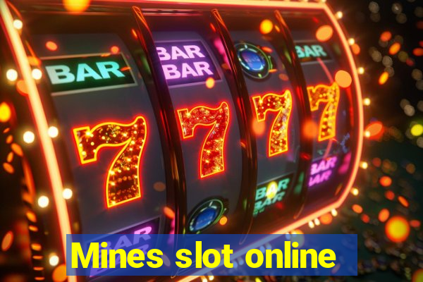 Mines slot online