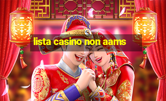 lista casino non aams