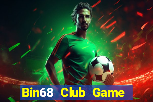 Bin68 Club Game Bài 6 Lá