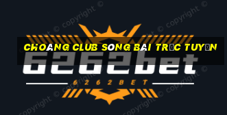 Choáng club sòng bài trực tuyến