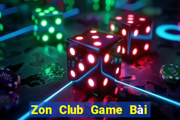 Zon Club Game Bài Tặng Tiền