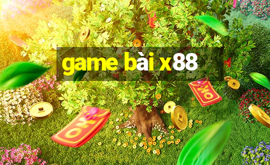 game bài x88