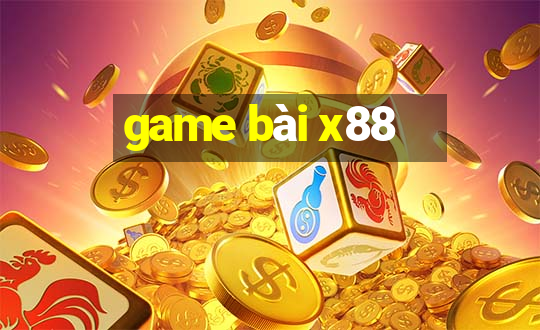 game bài x88