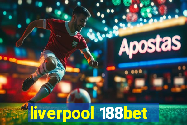 liverpool 188bet