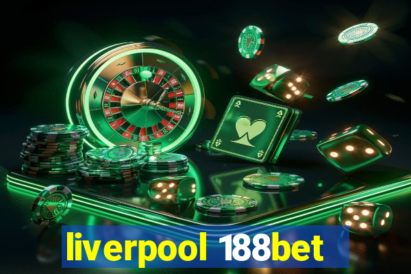 liverpool 188bet