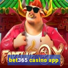 bet365 casino app