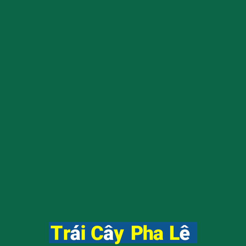 Trái Cây Pha Lê