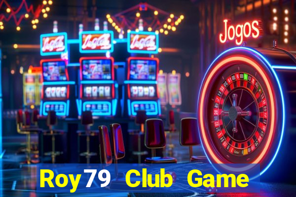 Roy79 Club Game Bài 789