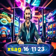 xsag 16 11 23