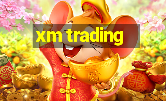 xm trading