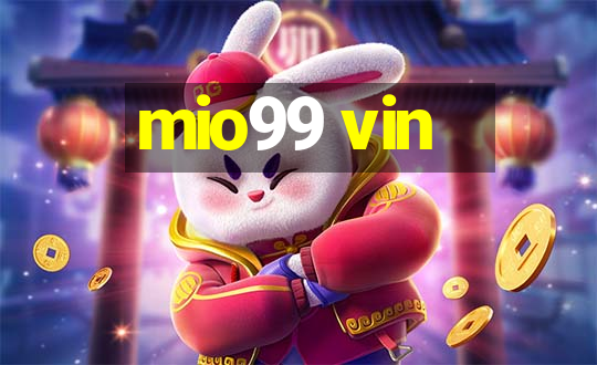 mio99 vin