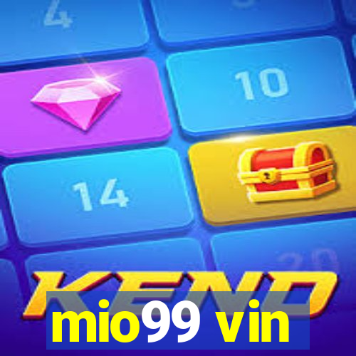 mio99 vin