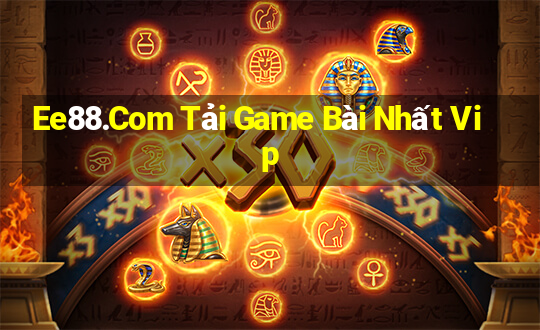 Ee88.Com Tải Game Bài Nhất Vip