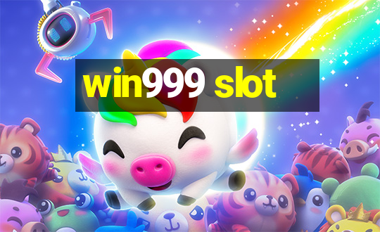 win999 slot