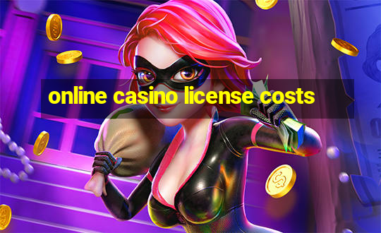 online casino license costs