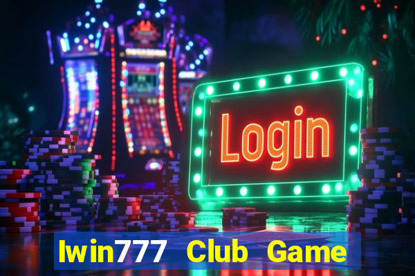 Iwin777 Club Game Bài B29