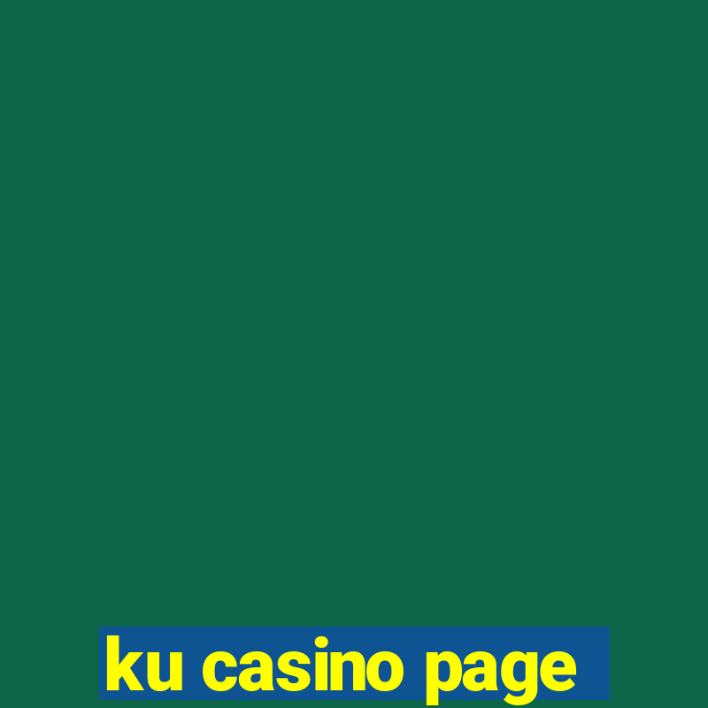 ku casino page