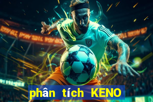 phân tích KENO ngày 12