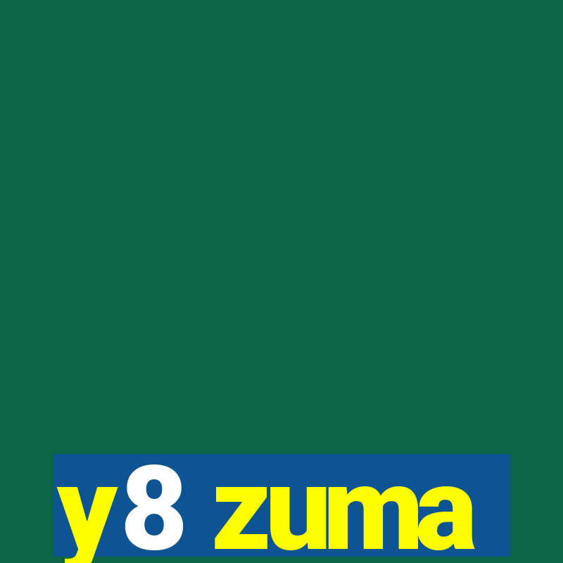 y8 zuma