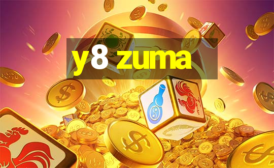 y8 zuma