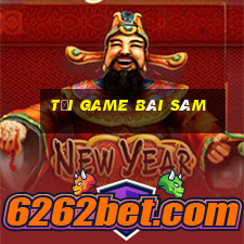 tải game bài sâm