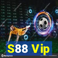 S88 Vip