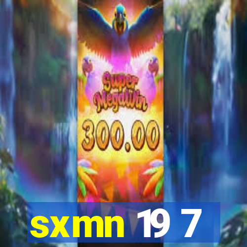 sxmn 19 7