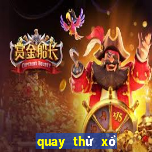 quay thử xổ số la