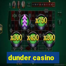 dunder casino