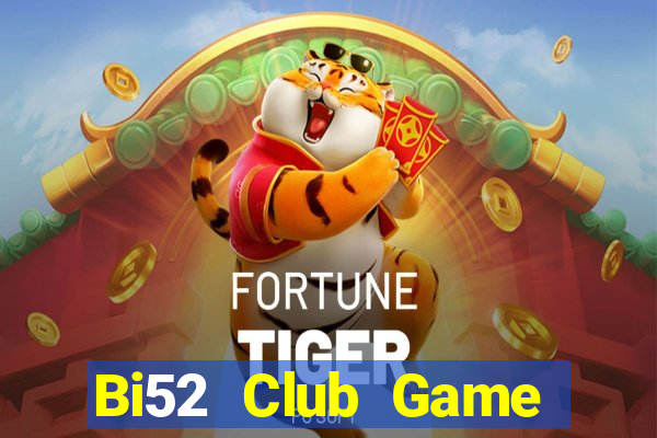 Bi52 Club Game Bài Slot