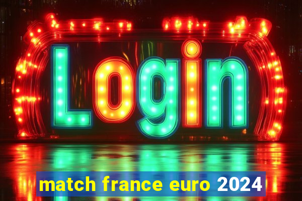 match france euro 2024