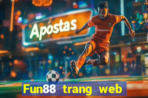 Fun88 trang web của Betfair Group