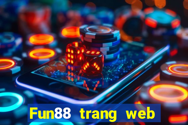 Fun88 trang web của Betfair Group