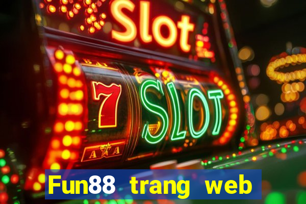 Fun88 trang web của Betfair Group