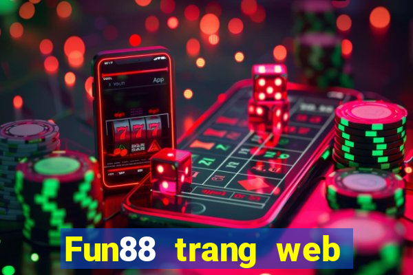 Fun88 trang web của Betfair Group