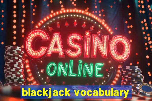 blackjack vocabulary