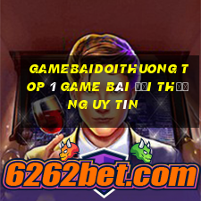 Gamebaidoithuong Top 1 Game Bài Đổi Thưởng Uy Tín