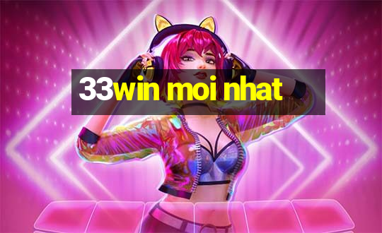 33win moi nhat