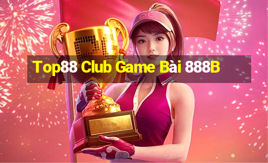 Top88 Club Game Bài 888B