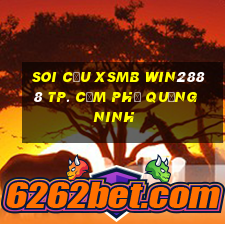 soi cầu xsmb win2888 tp. cẩm phả quảng ninh