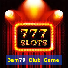 Bem79 Club Game Bài 3C Cho Ios