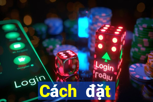 Cách đặt cược XSBL ngày 28