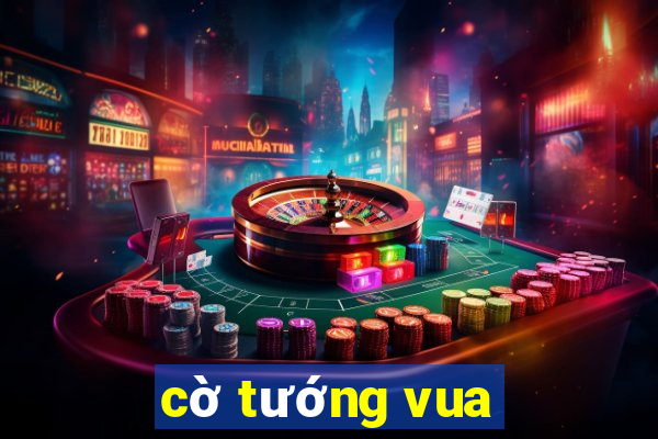 cờ tướng vua